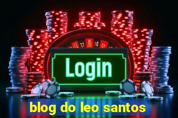 blog do leo santos